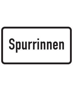 Zusatzzeichen 1007-53 mit schwarzer Aufschrift „Spurrinnen“ auf weißer rechteckiger Fläche
