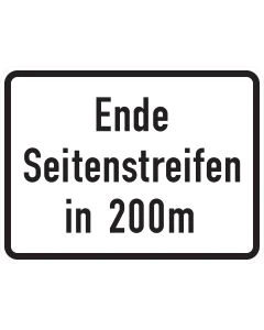 Zusatzzeichen 1007-59 Ende Seitenstreifen in 200 m mit schwarzer Beschriftung auf weißem Grund