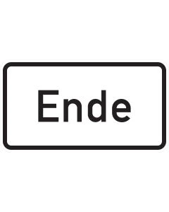 Weißes Zusatzzeichen 1012-31 mit großer schwarzer Aufschrift „Ende“ und schwarzer Umrandung