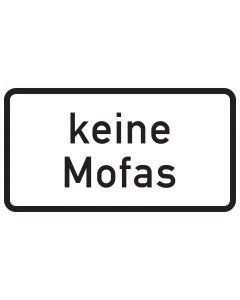 Zusatzzeichen 1012-33 Keine Mofas mit schwarzer Schrift und Rand auf weißem Grund