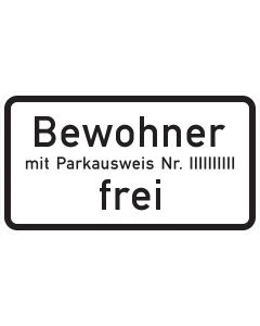 Zusatzzeichen 1020-32 mit schwarzer Aufschrift „Bewohner mit Parkausweis Nr. … frei“ und individuell einsetzbarer Ausweisnummer