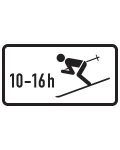 Zusatzzeichen 1040-10 mit Skifahrer-Piktogramm und beispielhafter Zeitangabe 10–16 h