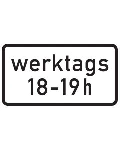 Zusatzzeichen 1042-31 mit beispielhafter Aufschrift „werktags 18–19 h“ zur zeitlichen Beschränkung einer Verkehrsregelung