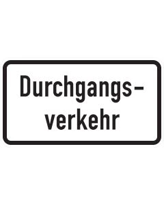Zusatzzeichen 1053-36 Durchgangsverkehr mit schwarzer Aufschrift und schwarzem Rand auf weißem Grund