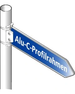 Wegweiser im Alu-C-Profilrahmen, montiert an Rundpfosten, blaue Ausführung mit Beschriftung